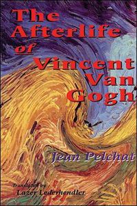 Cover image for The Afterlife of Vincent Van Gogh