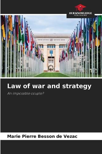Cover image for Law of war and strategy