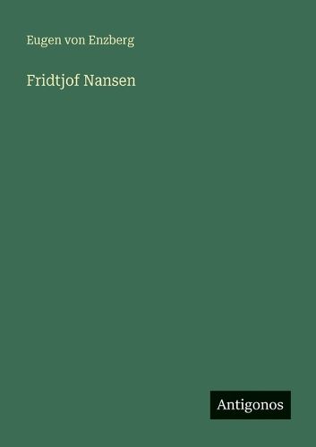 Cover image for Fridtjof Nansen