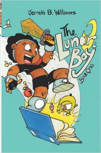 The Lunar Boy: Book One