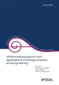 Cover image for Differential Equations with Applications in Biology, Physics, and Engineering