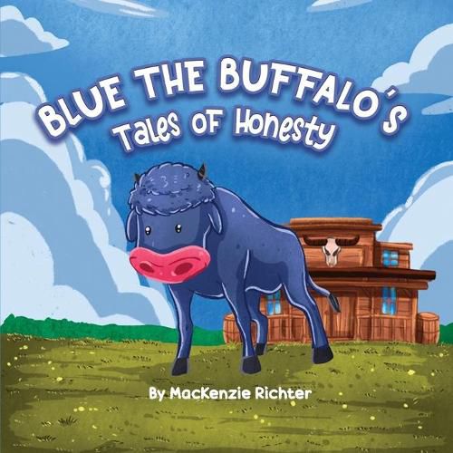 Cover image for Blue the Buffalo's Tales of Honesty