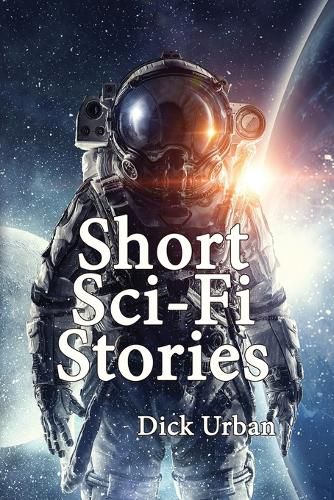 Cover image for Short Sci-Fi Stories