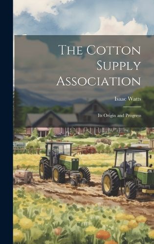 Cover image for The Cotton Supply Association