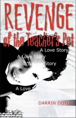 Cover image for Revenge of the Teacher's Pet: A Love Story