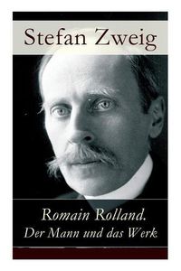 Cover image for Romain Rolland. Der Mann und das Werk