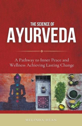 Cover image for The Science of Ayurveda