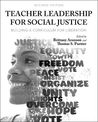 Cover image for Teacher Leadership for Social Justice: Building a Curriculum for Liberation