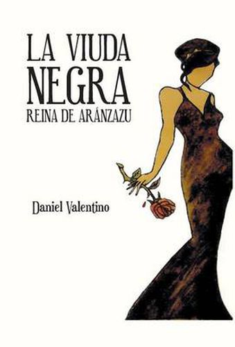 Cover image for La Viuda Negra: Reina de Aranzazu