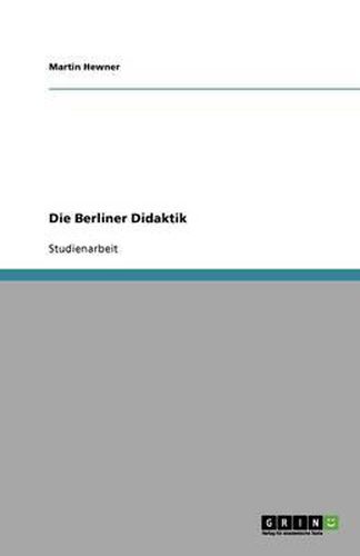 Cover image for Die Berliner Didaktik