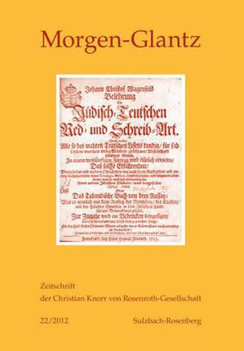 Cover image for Morgen-Glatz 22/2012: Zeitschrift Der Christian Knorr Von Rosenroth-Gesellschaft