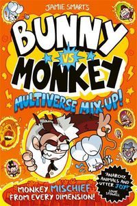 Cover image for Bunny vs Monkey: Multiverse Mix-up!