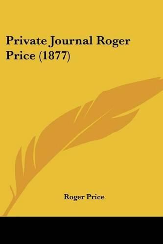 Cover image for Private Journal Roger Price (1877)