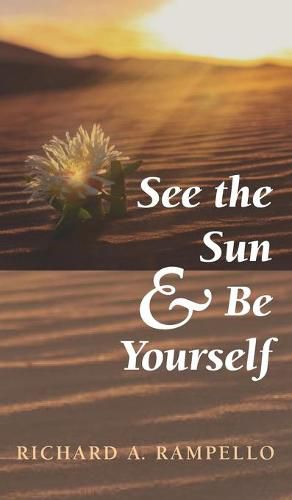 Cover image for See the Sun and Be Yourself