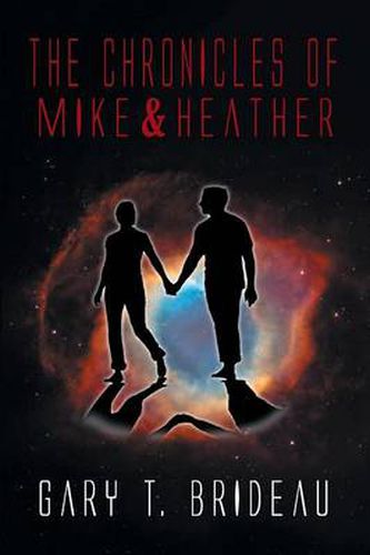 Cover image for The Chronicles of Mike & Heather