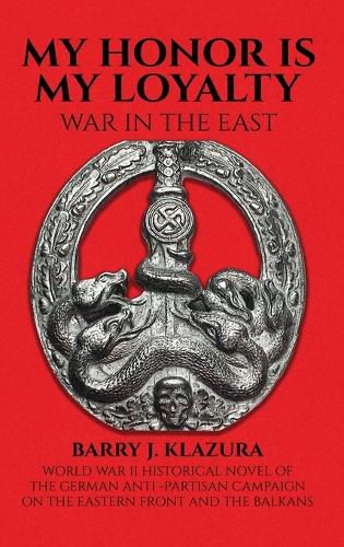 Cover image for My Honor Is My Loyalty