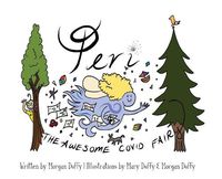 Cover image for Peri the Awesome COVID Fairy