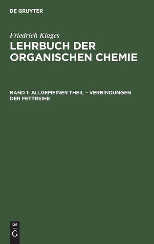 Cover image for Allgemeiner Theil - Verbindungen Der Fettreihe