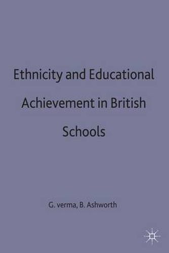 Cover image for Ethnicity and Educational Achievement in British Schools