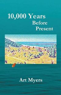 Cover image for 10,000 Years Before Present