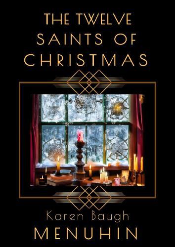 The Twelve Saints of Christmas