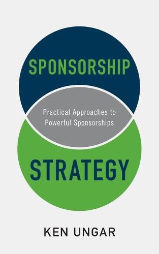 Cover image for Sponsorship Strategy: Practical Approaches to Powerful Sponsorships