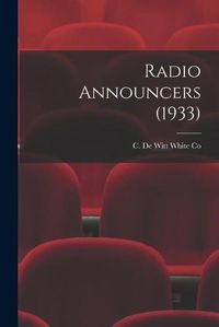 Cover image for Radio Announcers (1933)