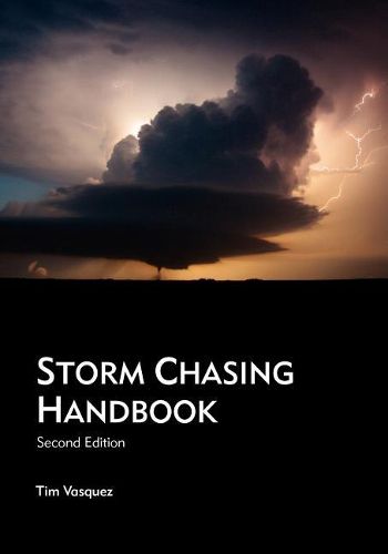 Cover image for Storm Chasing Handbook, 2nd. Ed.