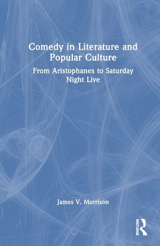 Comedy in Literature and Popular Culture