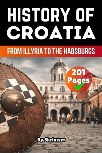 Cover image for The History of Croatia