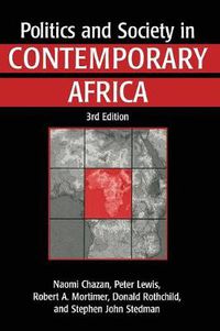 Cover image for Politics and Society in Contemporary Africa