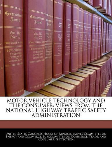 Cover image for Motor Vehicle Technology and the Consumer
