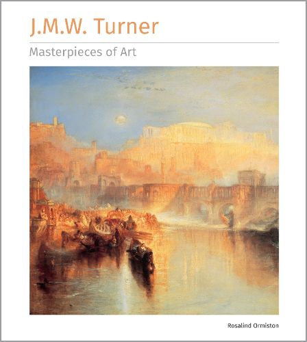 Cover image for J.M.W. Turner Masterpieces of Art