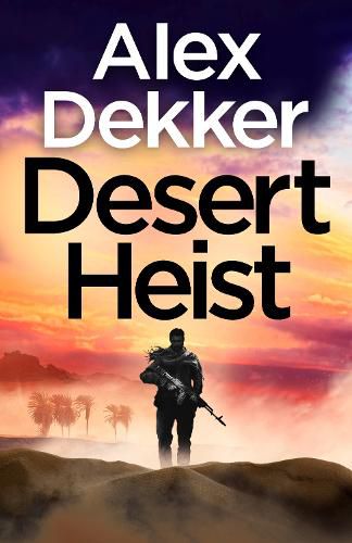 Cover image for The Desert Heist