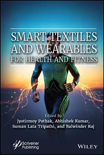 Cover image for Smart Textiles and Wearables for Health and Fitness