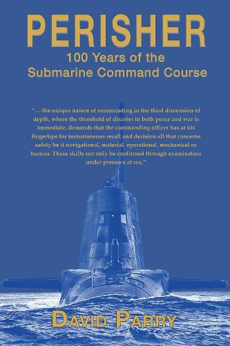 Perisher: 100 Years of the Submarine Command Course