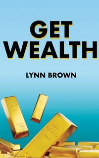 Cover image for Get Wealth