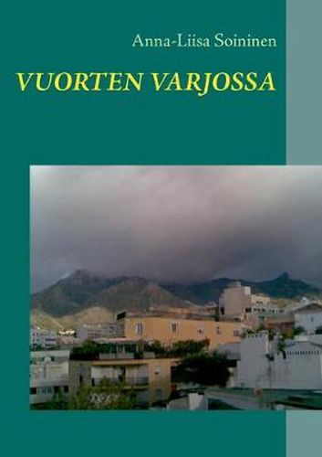 Cover image for Vuorten varjossa