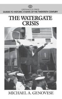 Cover image for The Watergate Crisis