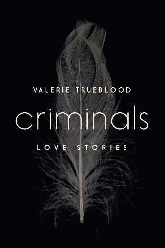 Cover image for Criminals: Love Stories