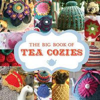 Cover image for Big Book of Tea Cozies, The