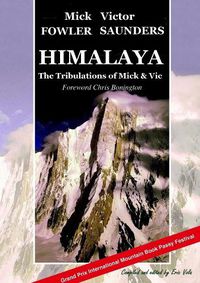 Cover image for Himalaya - The Tribulations of Mick & Vic