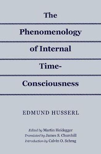 The Phenomenology of Internal Time-Consciousness