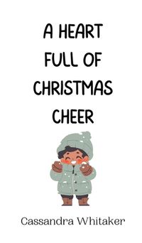 Cover image for A Heart Full of Christmas Cheer