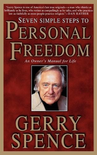 Cover image for Seven Simple Steps to Personal Freedom: An Owner's Manual for Life