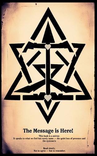 Cover image for The Message is Here!