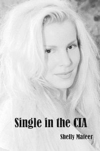 Cover image for Single in the CIA