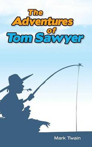 Cover image for The Adventures of Tom Sawyer