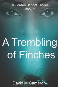 Cover image for A Trembling of Finches