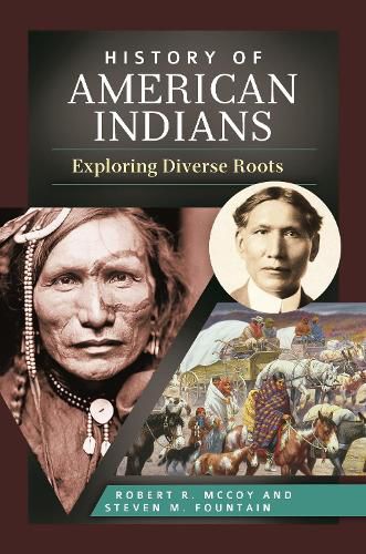 Cover image for History of American Indians: Exploring Diverse Roots